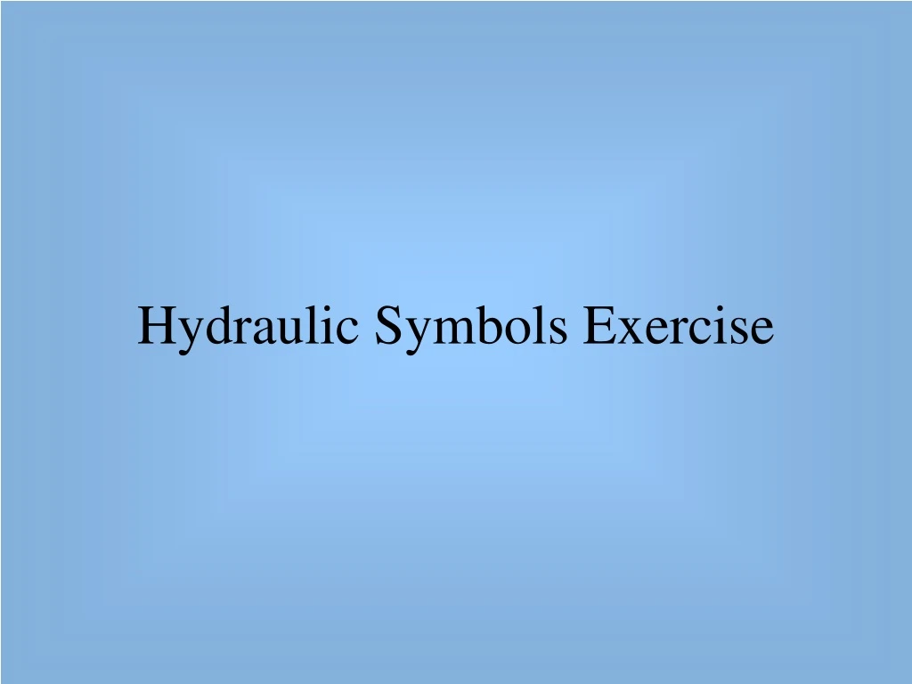 hydraulic symbols exercise