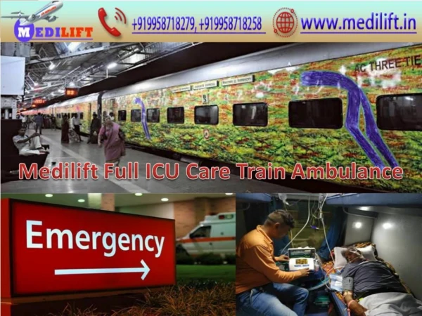 Avail Medilift Best Low-Cost Train Ambulance from Patna to Mumbai