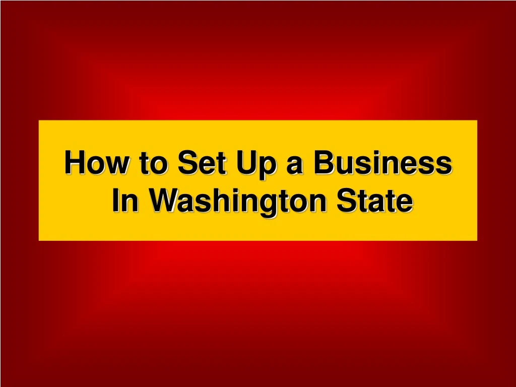 how to set up a business in washington state