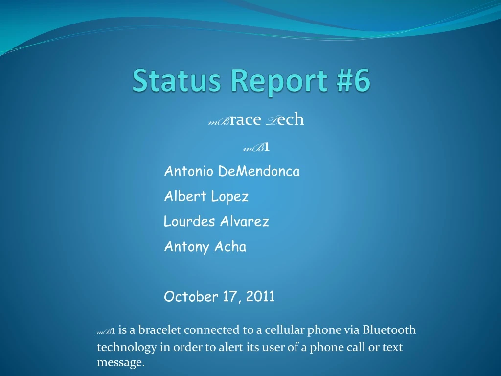 status report 6