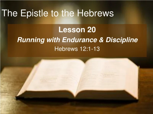 The Epistle to the Hebrews