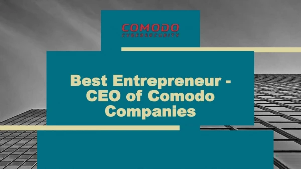 Best Enterepreneur - Melih Abdulhayoglu | CEO of Comodo Companies