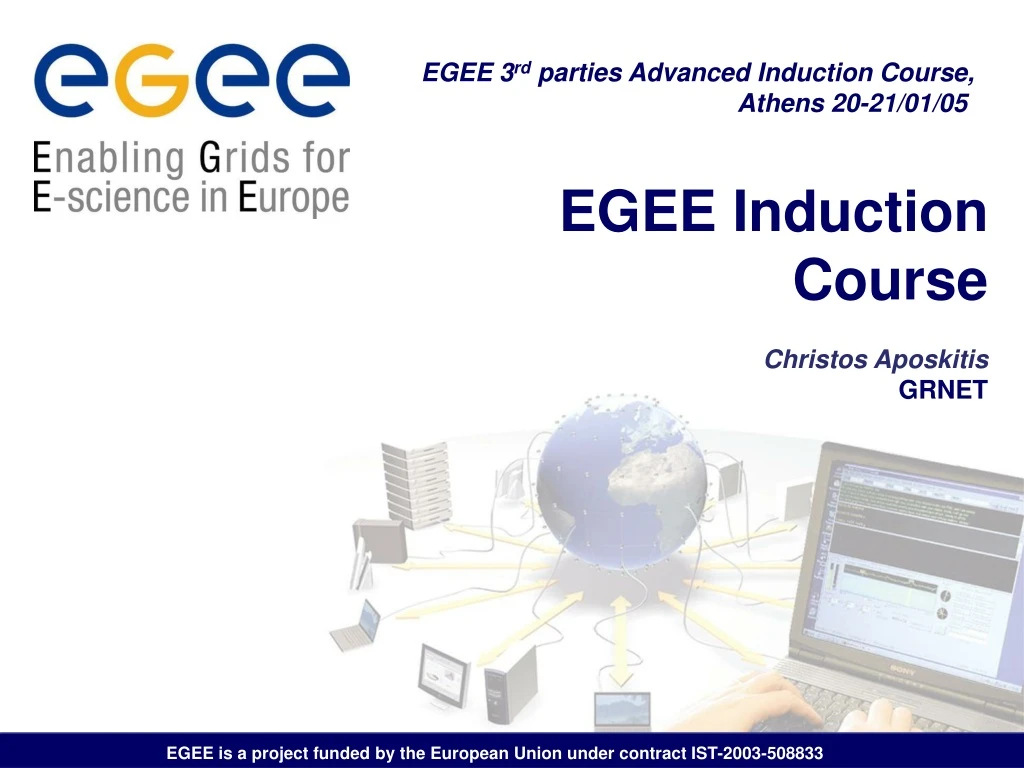 egee induction course christos aposkitis grnet