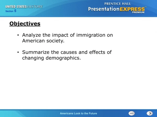 Analyze the impact of immigration on American society.