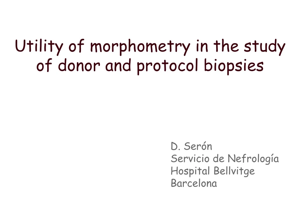 utility of morphometry in the study of donor