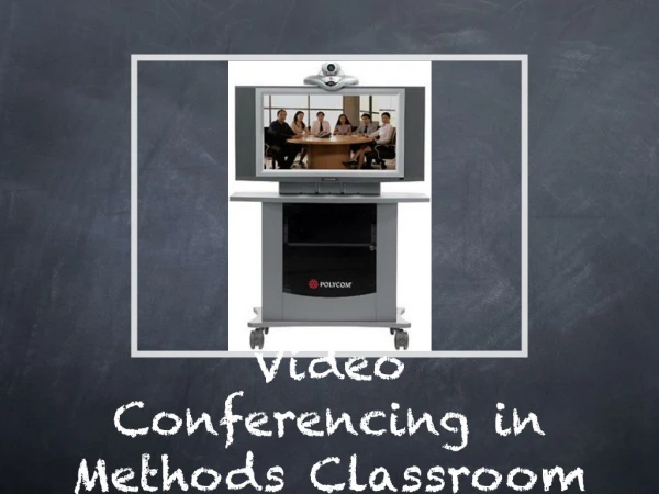 Video Conferencing in Methods Classroom