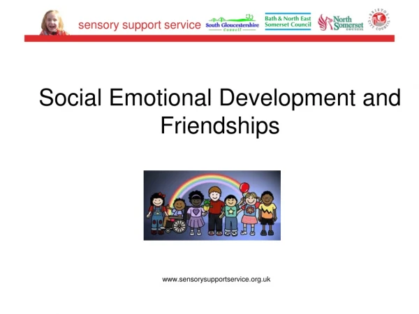 Social Emotional Development and Friendships