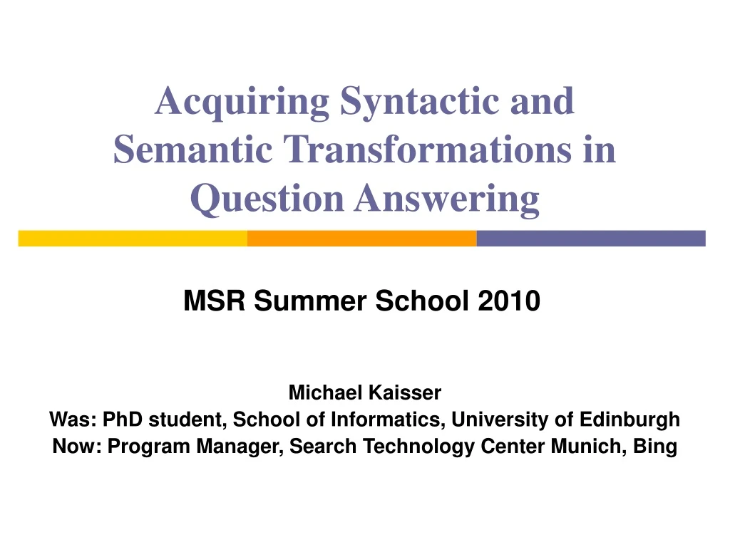 acquiring syntactic and semantic transformations