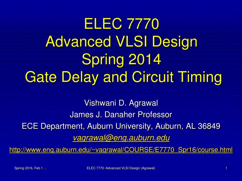 elec 7770 advanced vlsi design spring 2014 gate delay and circuit timing