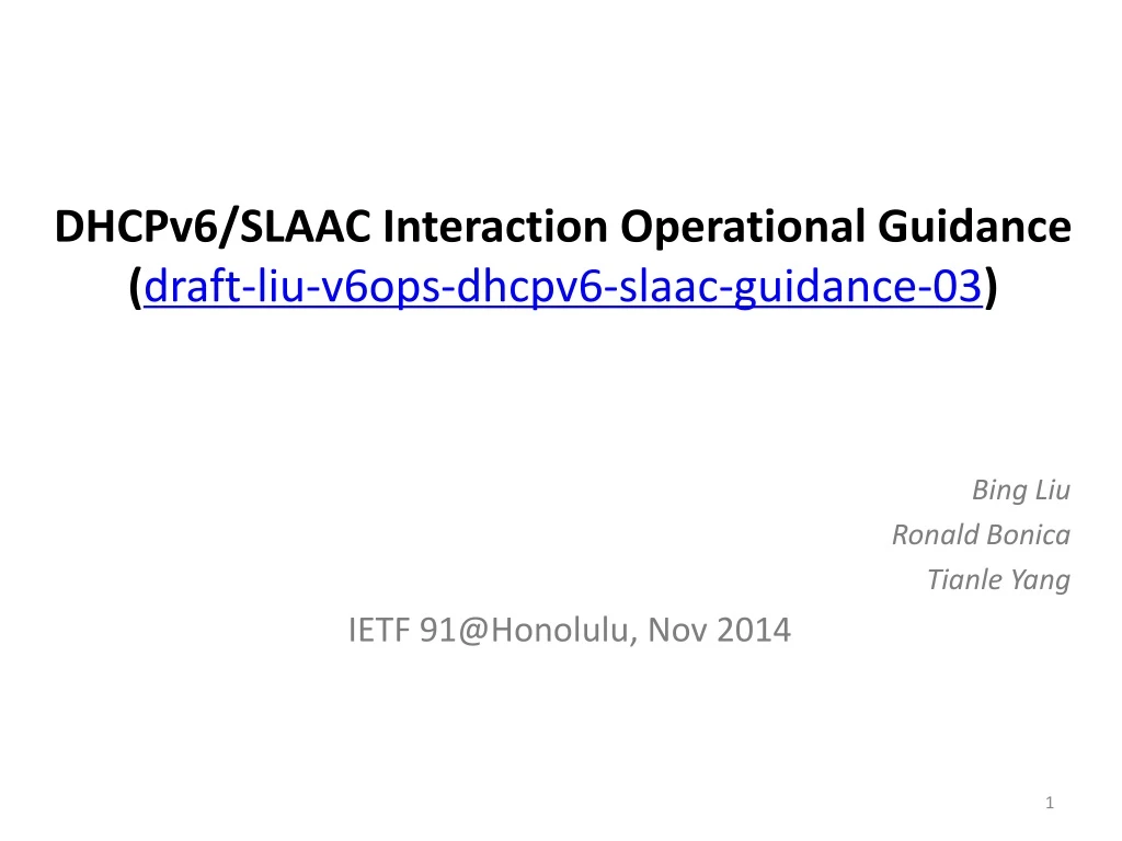 dhcpv6 slaac interaction operational guidance draft liu v6ops dhcpv6 slaac guidance 03