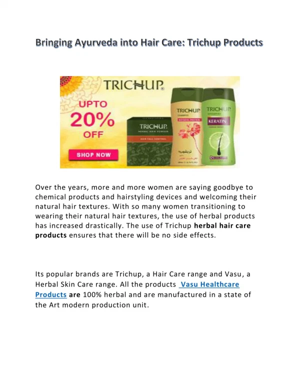 Bringing Ayurveda into Hair Care : Trichup Products