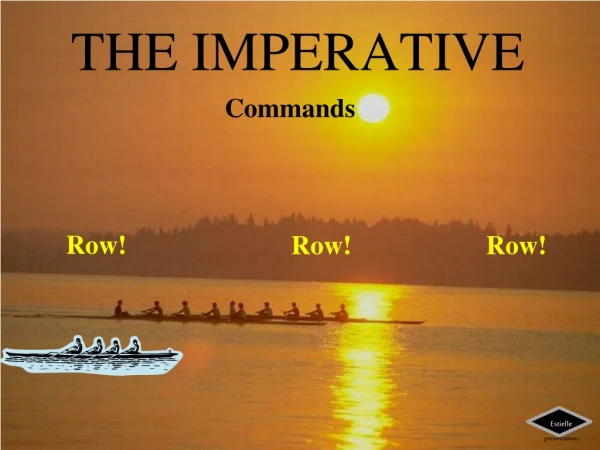 THE IMPERATIVE