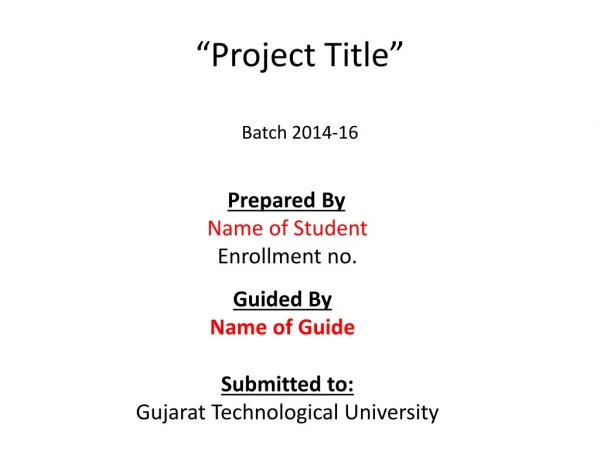 “Project Title” Batch 2014-16