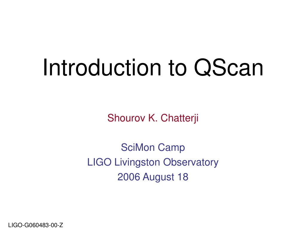 introduction to qscan