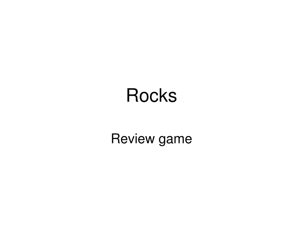 rocks