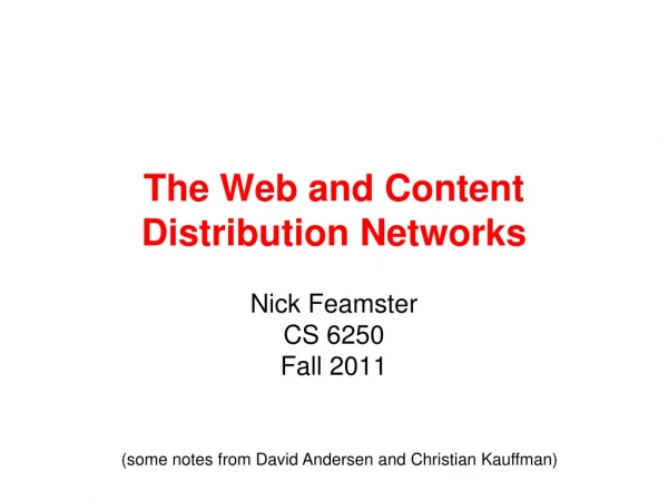 The Web and Content Distribution Networks