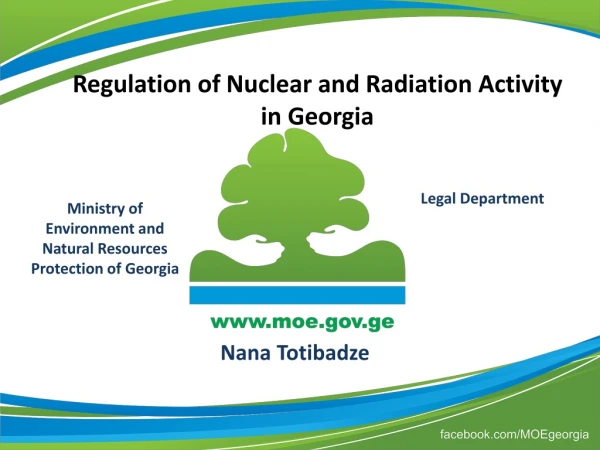 Regulation of Nuclear and Radiation Activity in Georgia