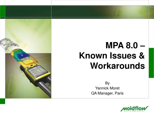 MPA 8.0 – Known Issues &amp; Workarounds