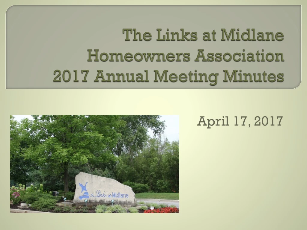t he links at midlane homeowners association 2017 annual meeting minutes