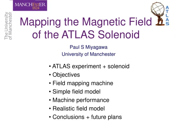 Mapping the Magnetic Field of the ATLAS Solenoid