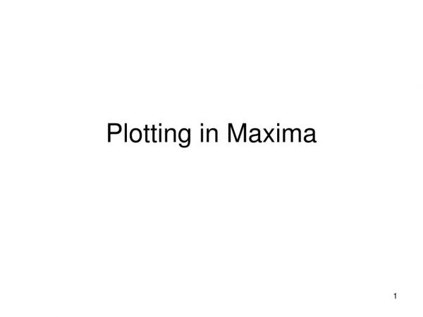 Plotting in Maxima