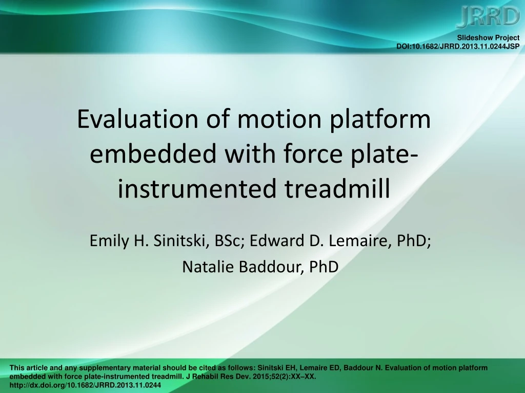 evaluation of motion platform embedded with force plate instrumented treadmill