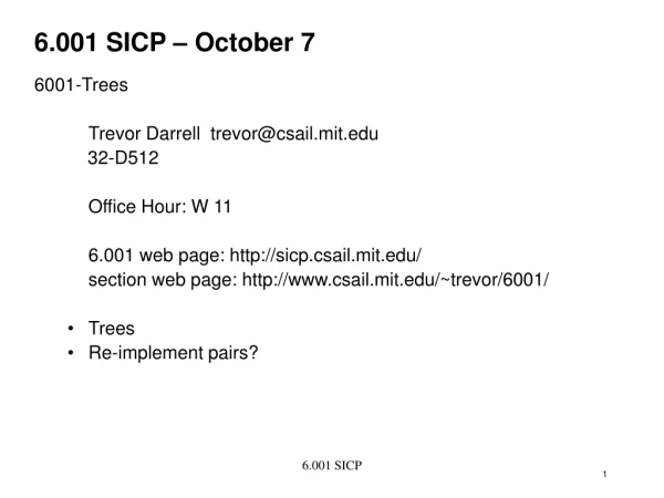 6.001 SICP – October 7