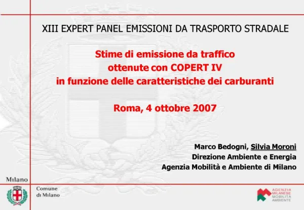 Stime di emissione da traffico ottenute con COPERT IV in funzione delle caratteristiche dei carburanti Roma, 4 ottobre