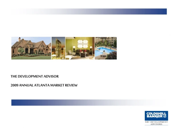 THE DEVELOPMENT ADVISOR 2009 ANNUAL ATLANTA MARKET REVIEW