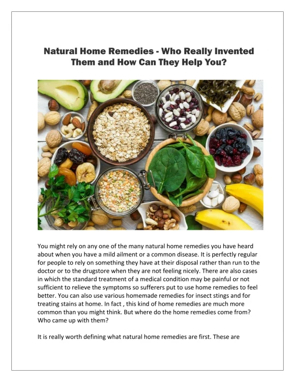 Natural Home Remedies - Who Really Invented Them and How Can They Help You?