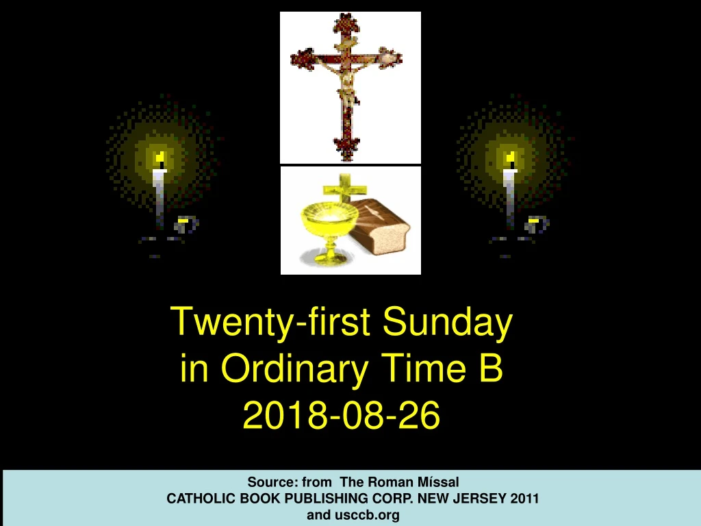 twenty first sunday in ordinary time b 2018 08 26