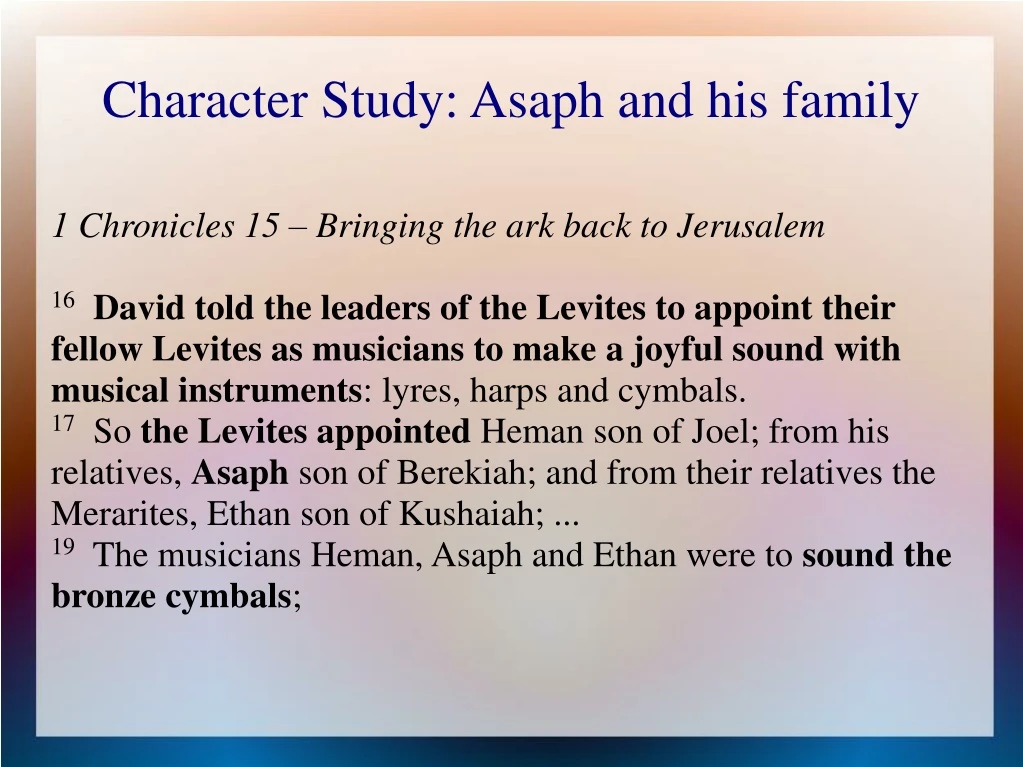 character study asaph and his family