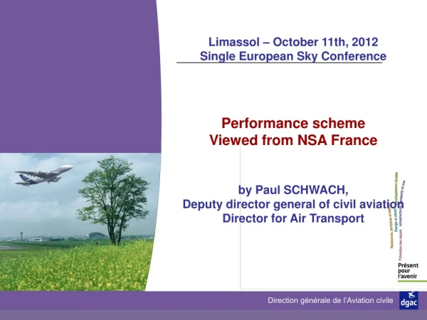 Limassol – October 11th, 2012 Single European Sky Conference Performance scheme