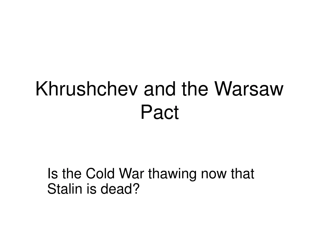 khrushchev and the warsaw pact