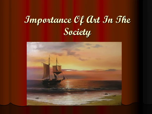 Importance Of Art In The Society