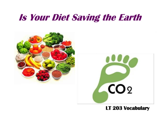 Is Your Diet Saving the Earth