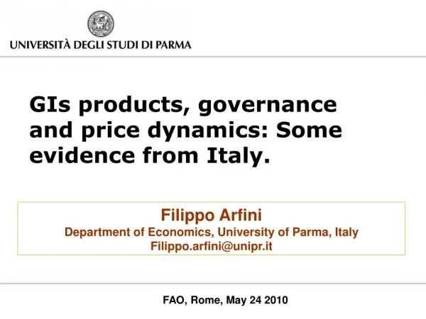 GIs products, governance and price dynamics: Some evidence from Italy.