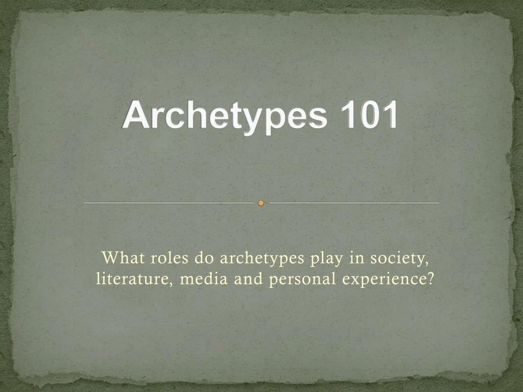 archetypes 101