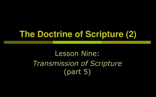 The Doctrine of Scripture (2)
