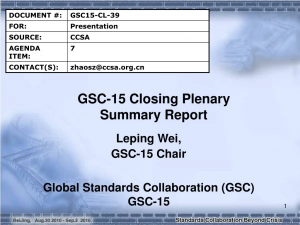 GSC-15 Closing Plenary Summary Report