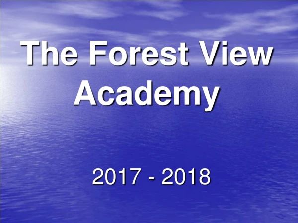 The Forest View Academy