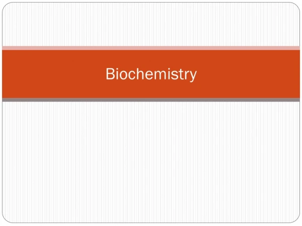 Biochemistry