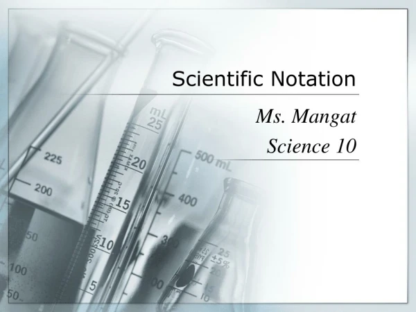 Scientific Notation