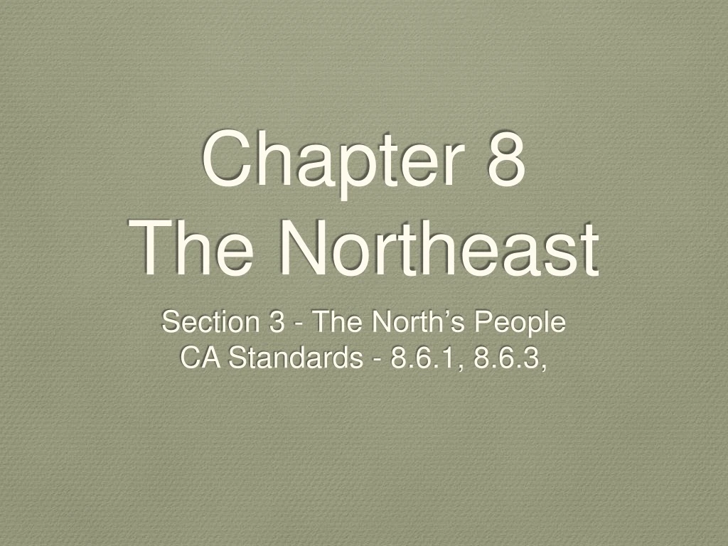 chapter 8 the northeast