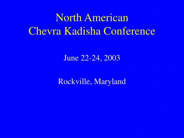 North American Chevra Kadisha Conference