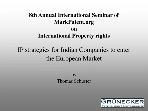 8th Annual International Seminar of MarkPatent on International Property rights