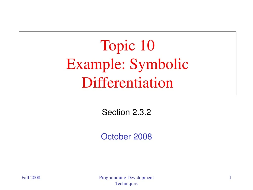 topic 10 example symbolic differentiation