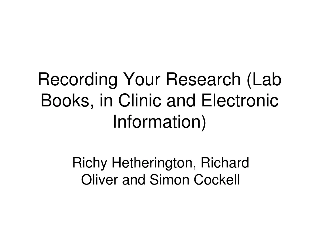 recording your research lab books in clinic and electronic information