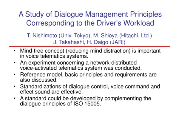 A Study of Dialogue Management Principles Corresponding to the Driver's Workload