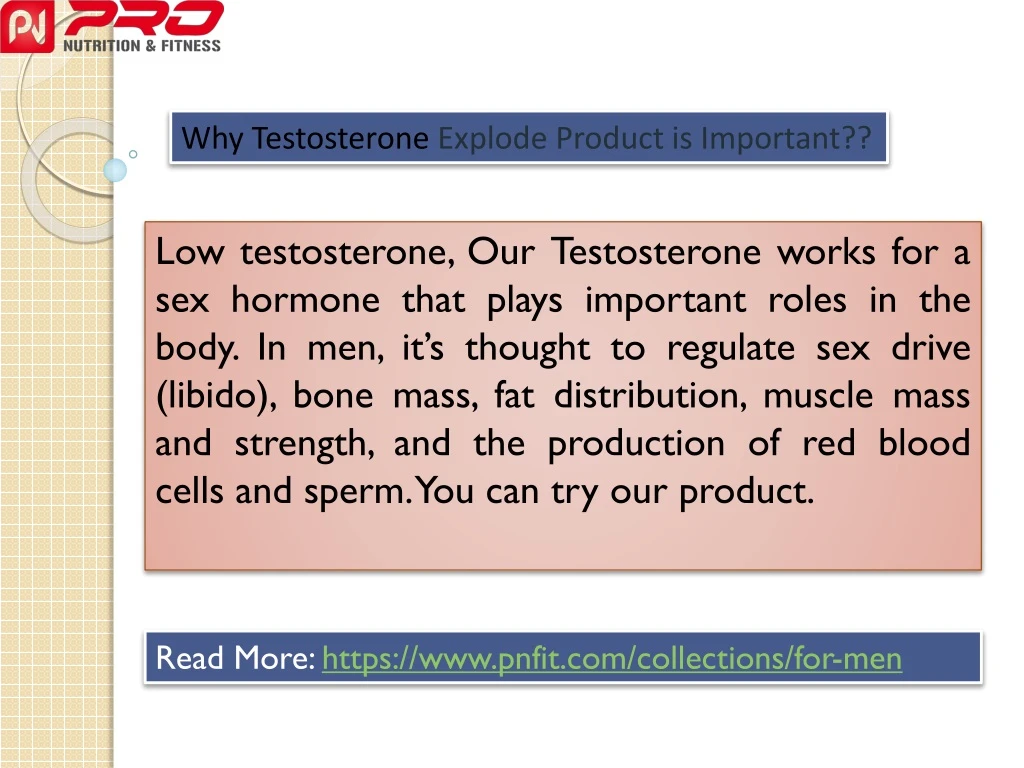 why testosterone explode product is important